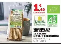 Hyper U GRESSINS BIO AUX GRAINES DE SESAME MOULIN DES MOINES offre