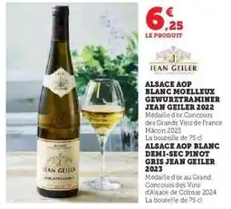 Hyper U ALSACE AOP BLANC MOELLEUX GEWURZTRAMINER JEAN GEILER 2022 offre