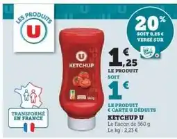 Hyper U Ketchup U offre