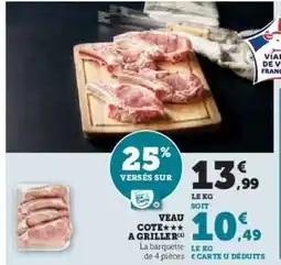 Hyper U VEAU : COTE A GRILLER offre