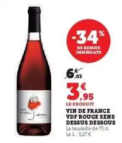Hyper U Vin de France VDF Rouge Sens Dessus Dessous offre