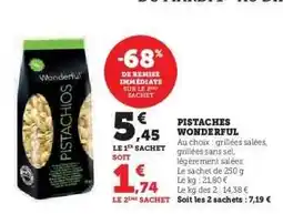 Hyper U Pistaches Wonderful offre