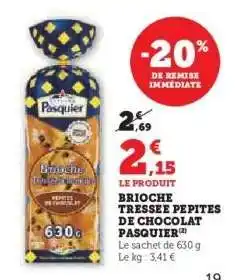 Hyper U Brioche Tressée Pépites De Chocolat Pasquier offre