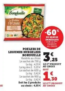 Hyper U POELEES DE LEGUMES SURGELEES BONDUELLE offre