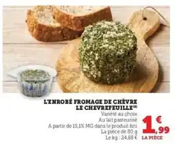 Hyper U L'ENROBÉ FROMAGE DE CHÈVRE LE CHEVREFEUILLE offre