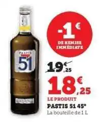 Hyper U Pastis 51 45° offre