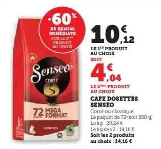 Hyper U CAFE DOSETTES SENSEO offre