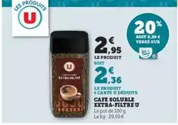 Hyper U Cafe Soluble Extra-Filtre U offre