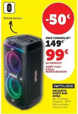Hyper U ENCEINTE PARTY BOX MUSE offre