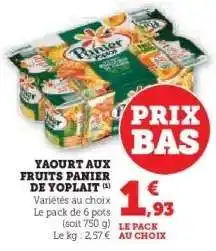 Hyper U YAOURT AUX FRUITS PANIER DE YOPLAIT offre