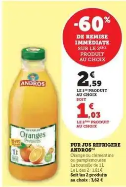 Hyper U PUR JUS REFRIGERE ANDROS offre