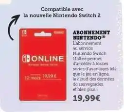 Super U ABONNEMENT NINTENDO offre