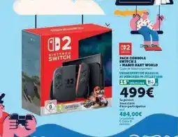 Super U PACK CONSOLE SWITCH 2 + MARIO KART WORLD offre