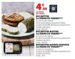 Super U BUCHETTES LA FERME DU VERNET offre