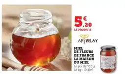 Super U Miel de Fleurs de France La Maison du Miel offre