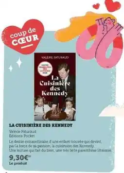 Hyper U LA CUISINIÈRE DES KENNEDY offre