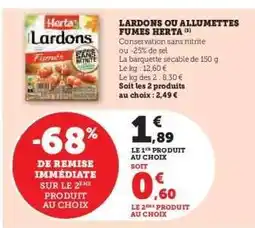 Super U Lardons ou Allumettes Fumés Herta offre