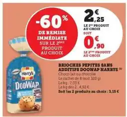Super U BRIOCHES PEPITES SANS ADDITIFS DOOWAP HARRYS offre