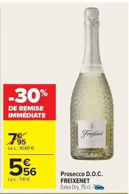 Carrefour Market Prosecco D.O.C. FREIXENET offre