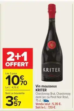 Carrefour Market Vin Mousseux Kriter offre