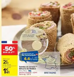 Carrefour Market GALETTES DE SARRASIN REFLETS DE FRANCE offre