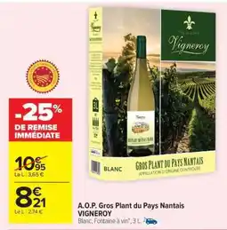 Carrefour Market A.O.P. Gros Plant du Pays Nantais VIGNEROY offre