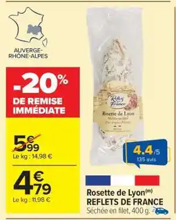 Carrefour Market Rosette de Lyon REFLETS DE FRANCE offre