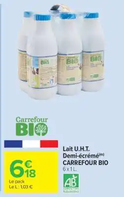 Carrefour Market Lait U.H.T. Demi-écrémé(m) CARREFOUR BIO offre