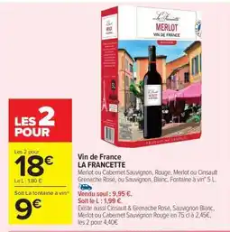 Carrefour Market Vin de France LA FRANCETTE offre