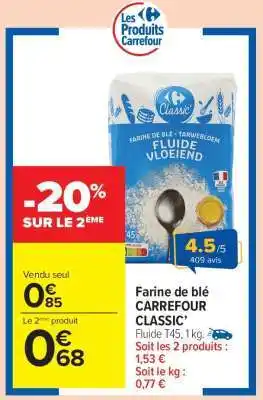 Carrefour Market Farine de Blé Carrefour Classic offre