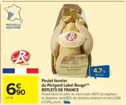 Carrefour Market Poulet fermier du Périgord Label Rouge offre