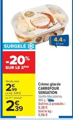 Carrefour Market Crème glacée CARREFOUR SENSATION offre