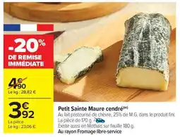 Carrefour Market Petit Sainte Maure cendré offre