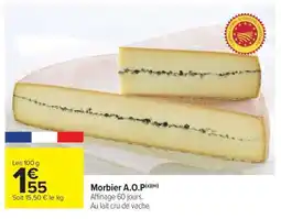 Carrefour Market Morbier A.O.P offre