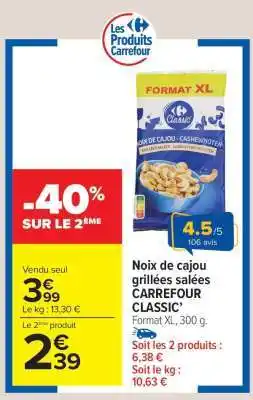 Carrefour Market Noix de cajou grillées salées CARREFOUR CLASSIC' offre
