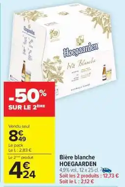 Carrefour Market Bière Blanche Hoegaarden offre