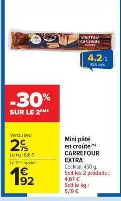 Carrefour Market Mini pâté en croûte CARREFOUR EXTRA offre