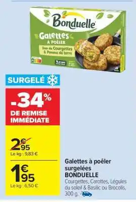 Carrefour Market GALETTES À POÊLER SURGELÉES BONDUELLE offre