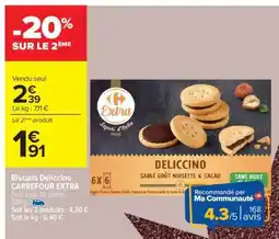 Carrefour Biscuits Deliccino CARREFOUR EXTRA offre