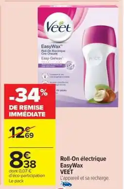 Carrefour Market Roll-On électrique EasyWax VEET offre