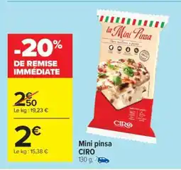 Carrefour Mini pinsa CIRO offre