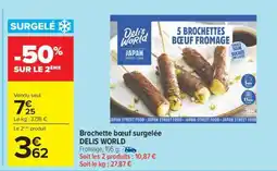 Carrefour Brochette boeuf surgelée DELIS WORLD offre