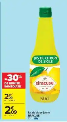 Carrefour Jus De Citron Jaune Siracuse offre
