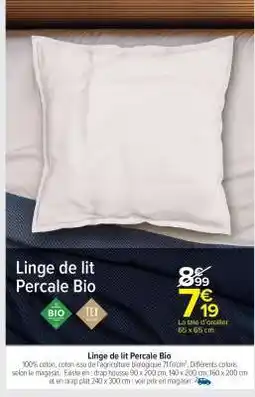 Carrefour Market Linge de lit Percale bio offre