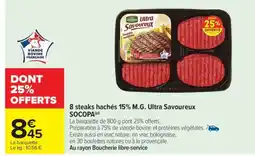 Carrefour 8 steaks hachés 15% M.G. Ultra Savoureux SOCOPA offre