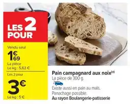 Carrefour Pain campagnard aux noix offre