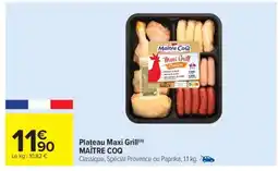 Carrefour Plateau Maxi Grill offre