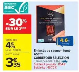 Carrefour Emincés de saumon fumé ASC offre