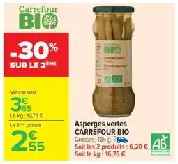 Carrefour Asperges vertes CARREFOUR BIO offre