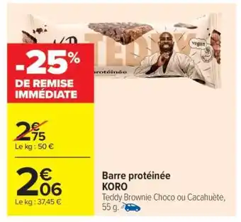 Carrefour Barre protéinée KORO offre
